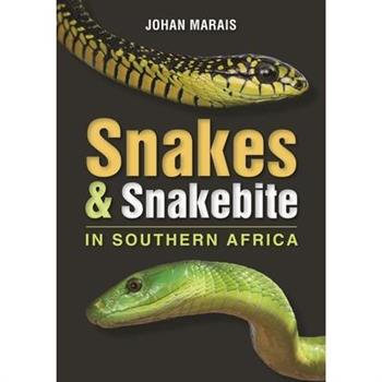 Snakes & Snakebite in Southern Africa