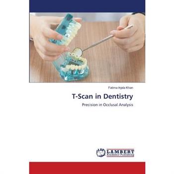 T-Scan in Dentistry