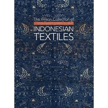 The Vinson Collection of Indonesian Textiles