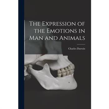 The Expression of the Emotions in Man and Animals