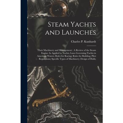 Steam Yachts and Launches