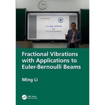 Fractional Vibrations with Applications to Euler-Bernoulli Beams