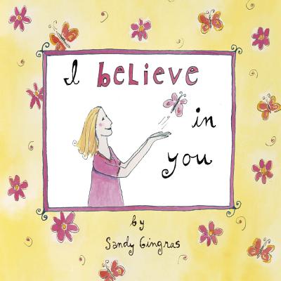 I Believe in You