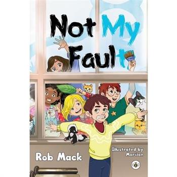 Not My Fault