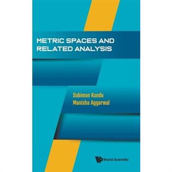 Metric Spaces and Related Analysis