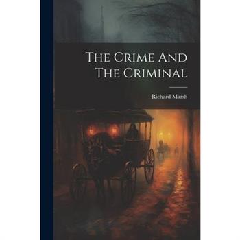 The Crime And The Criminal