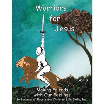 Warriors for Jesus