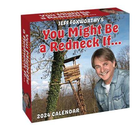 Jeff Foxworthy’s You Might Be a Redneck If... 2024 Day-To-Day Calendar