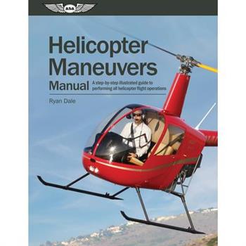 Helicopter Maneuvers Manual