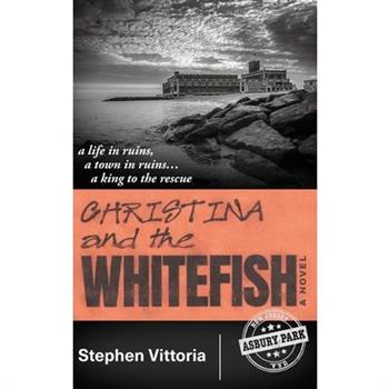 Christina and the Whitefish