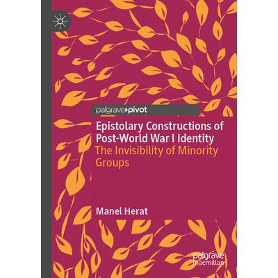 Epistolary Constructions of Post-World War I Identity