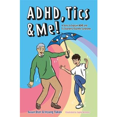 Adhd, Tics & Me!