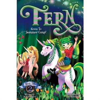 Fern Goes to Summer Camp