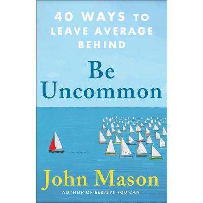 Be Uncommon