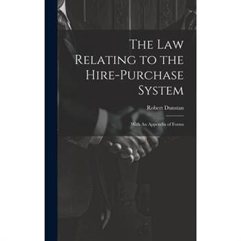 The Law Relating to the Hire-Purchase System