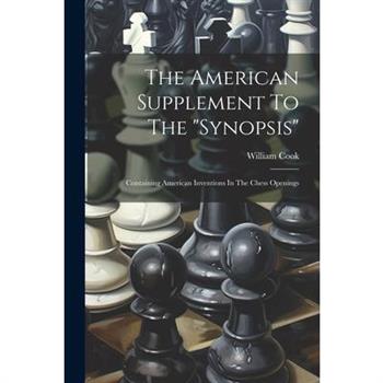 The American Supplement To The "synopsis"