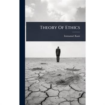 Theory Of Ethics