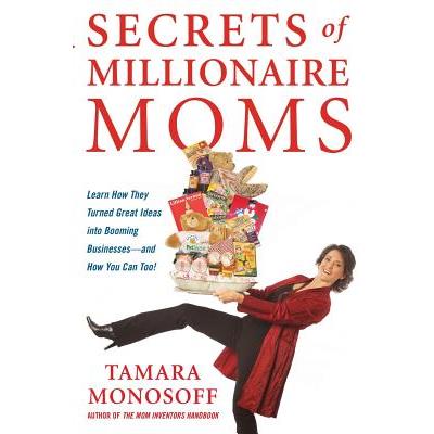 Secrets of Millionaire Moms