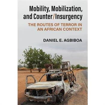 Mobility, Mobilization, and Counter/Insurgency