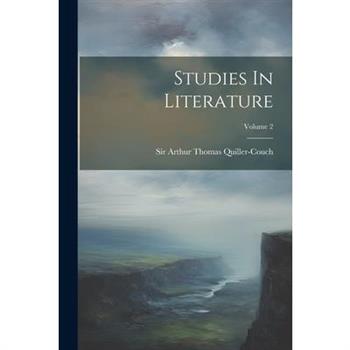 Studies In Literature; Volume 2