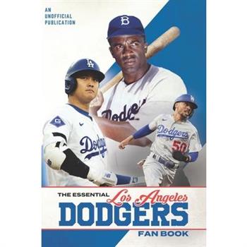 The Essential Los Angeles Dodgers Fan Book