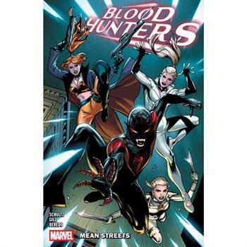 Blood Hunters: Mean Streets