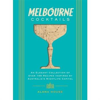 Melbourne Cocktails