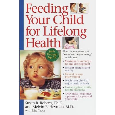 Feeding Your Child for Lifelong Health