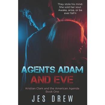 Agents Adam and Eve