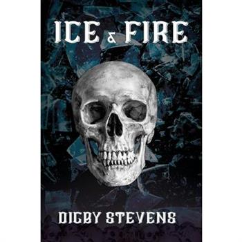 Ice and Fire
