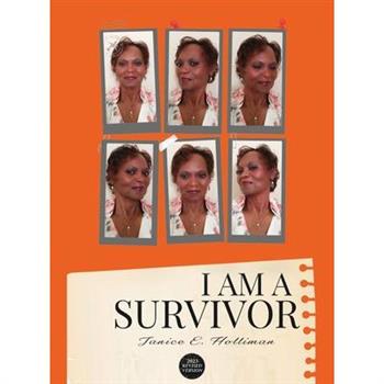 I Am A Survivor