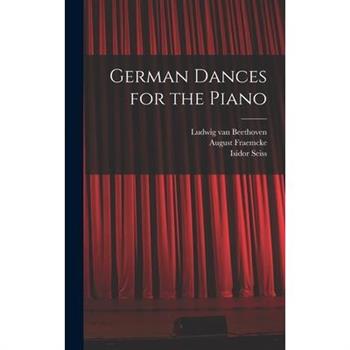 German Dances for the Piano