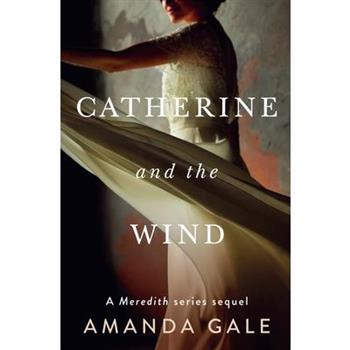 Catherine and the Wind