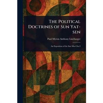 The Political Doctrines of Sun Yat-sen