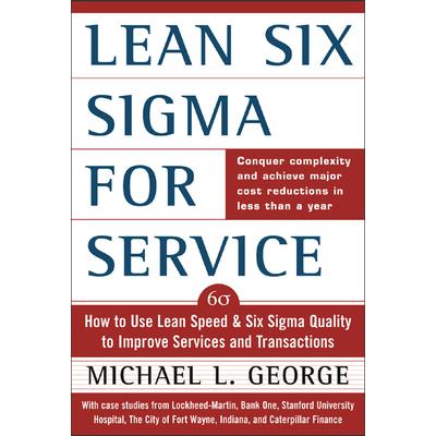 Lean Six SIGMA for Service (Pb)