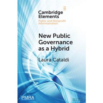 New Public Governance as a Hybrid