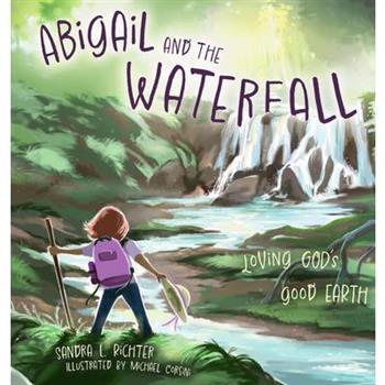 Abigail and the Waterfall