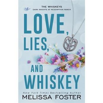 Love, Lies, and Whiskey
