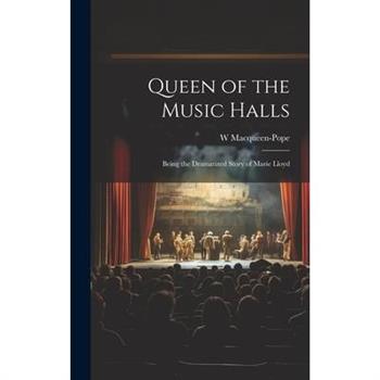 Queen of the Music Halls