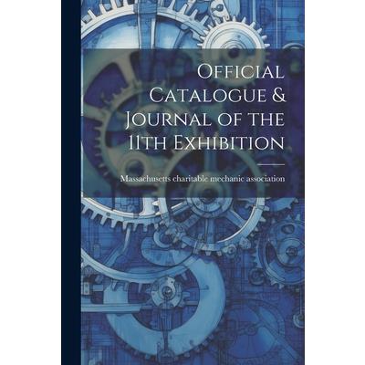 Official Catalogue & Journal of the 11th Exhibition