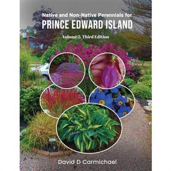 Native and Non-Native Perennials for Prince Edward Island