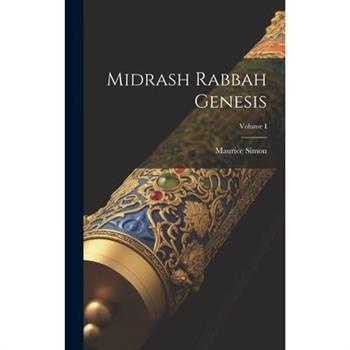 Midrash Rabbah Genesis; Volume I