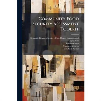 Community Food Security Assessment Toolkit