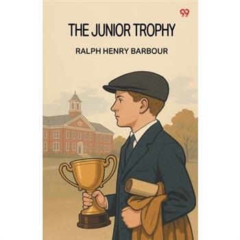 The Junior Trophy