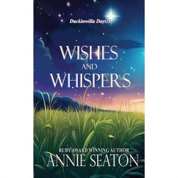 Wishes and Whispers