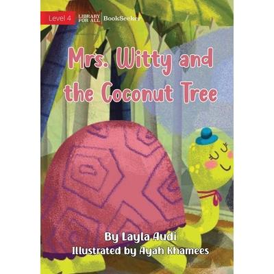 Mrs. Witty and the Coconut Tree