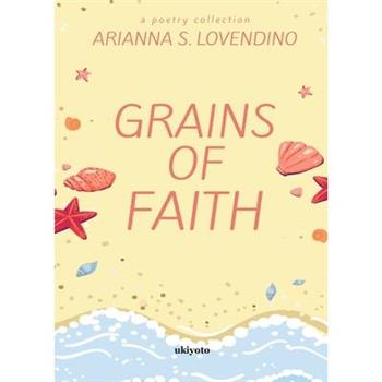 Grains of Faith