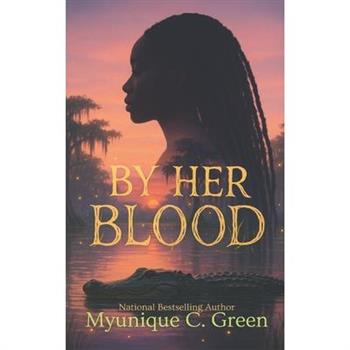 By Her Blood