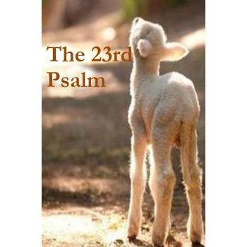 The 23rd Psalm