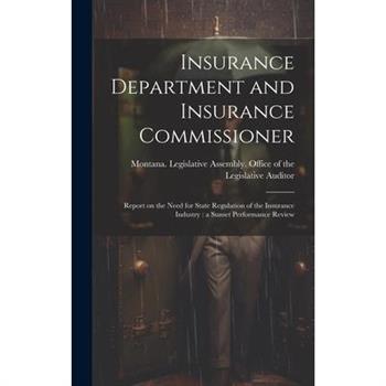 Insurance Department and Insurance Commissioner
